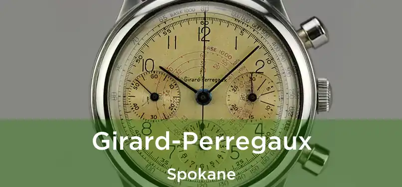Girard-Perregaux Spokane